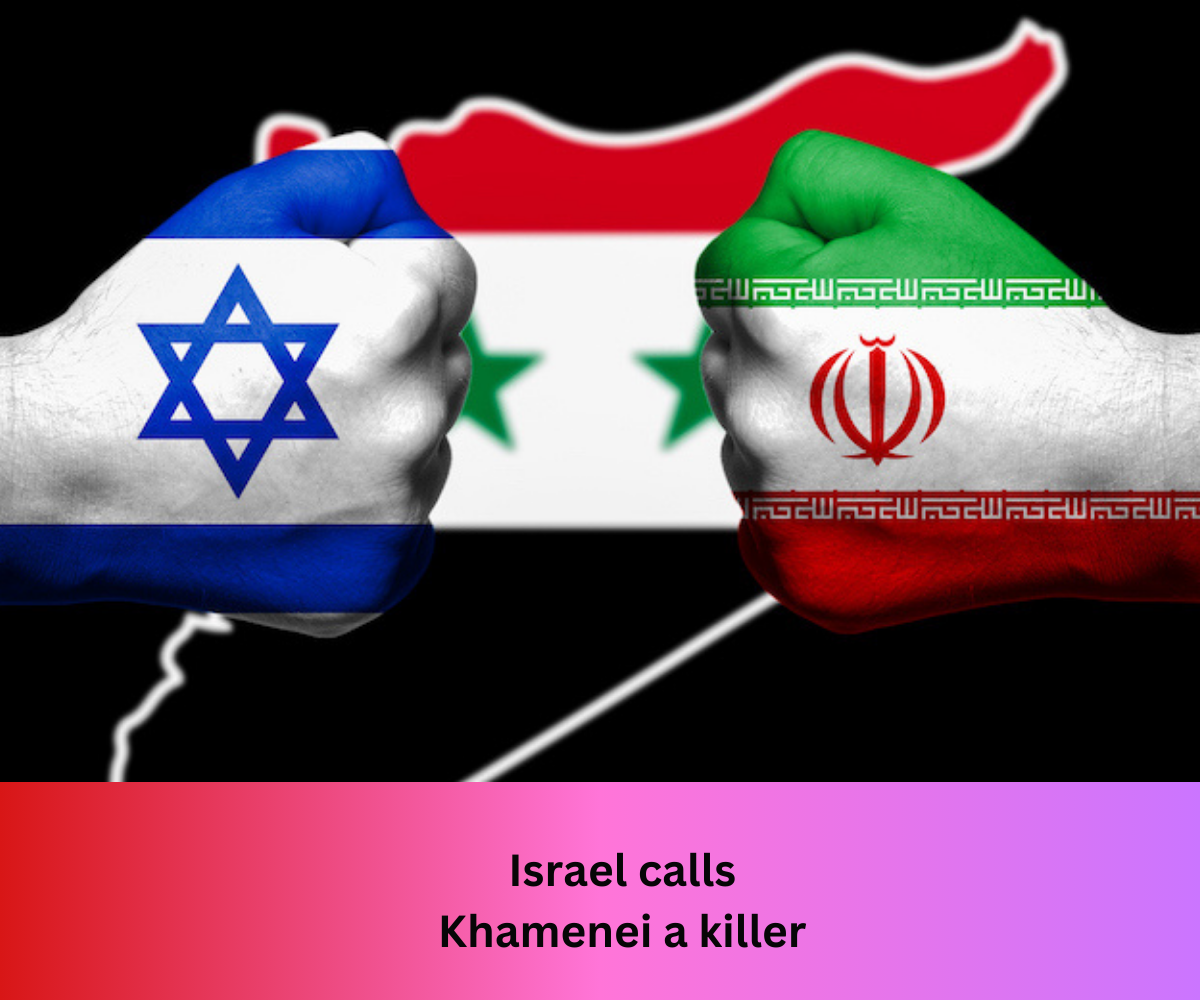 Israel calls Khamenei a killer